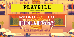 Road to Broadway: Opening Act